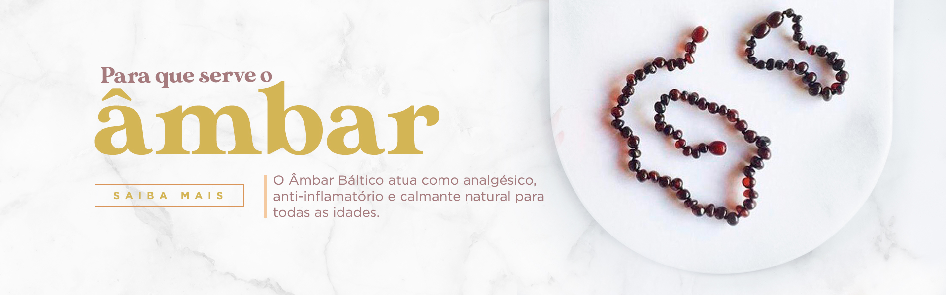 Para que serve o ambar baltico
