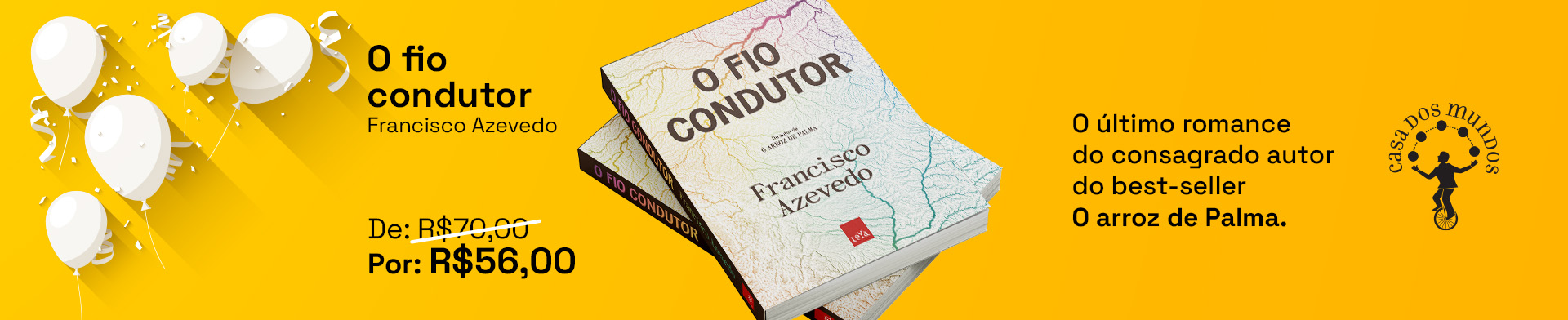 O Fio condutor