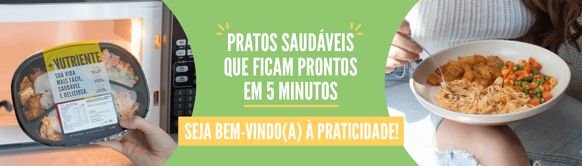 Seja bem-vindo(a) à praticidade!