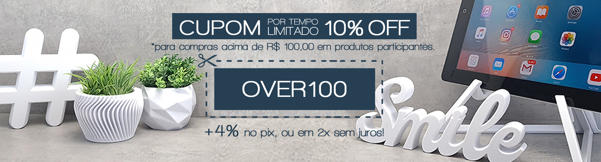 10% de desconto acima de R$ 100,00