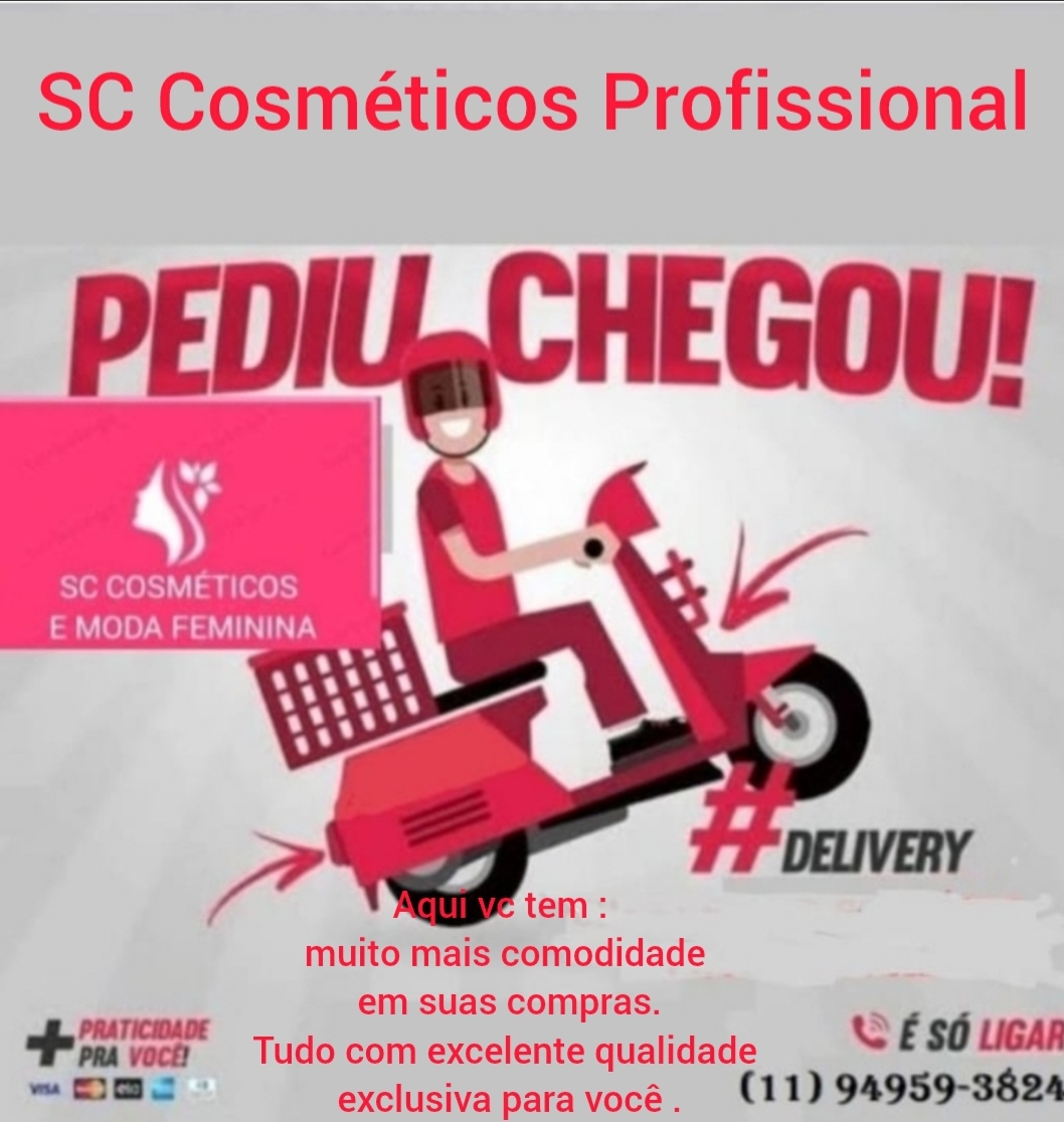 SC pediu chegou
