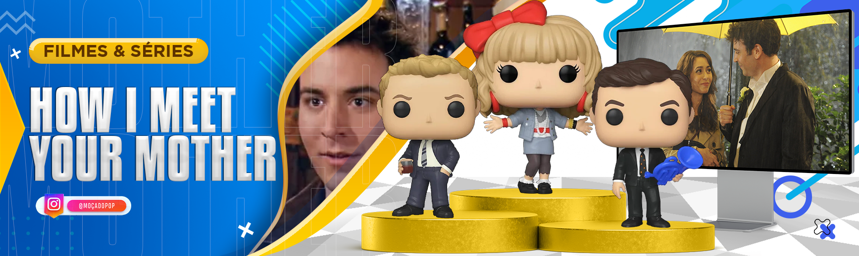 How I Meet your Mother