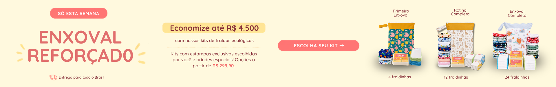 Kits reforçados