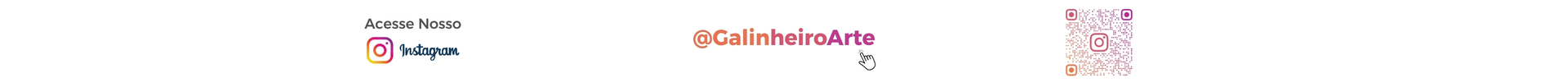 Banner da Galinheiro Arte com link para o Instagram oficial @GalinheiroArte