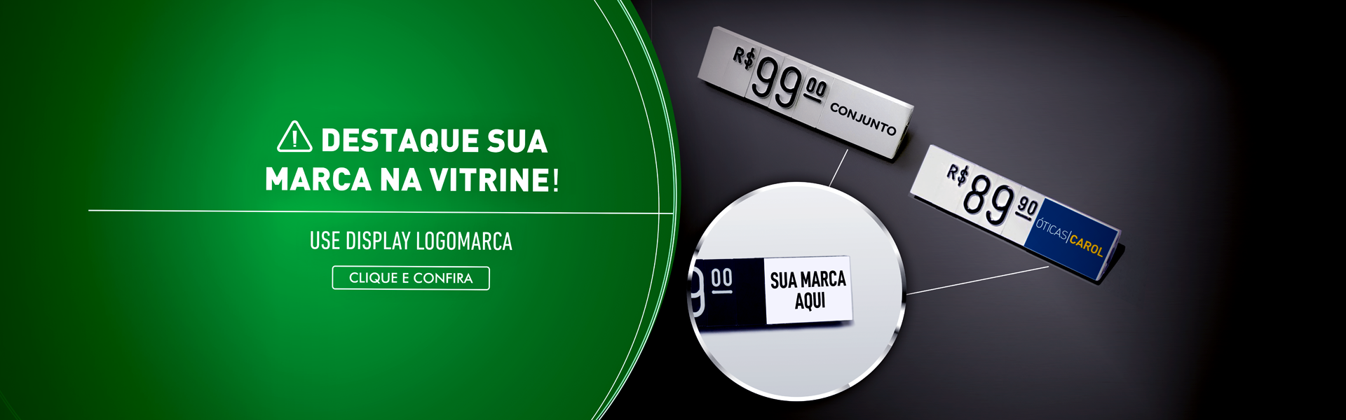 DISPLAY LOGOMARCA