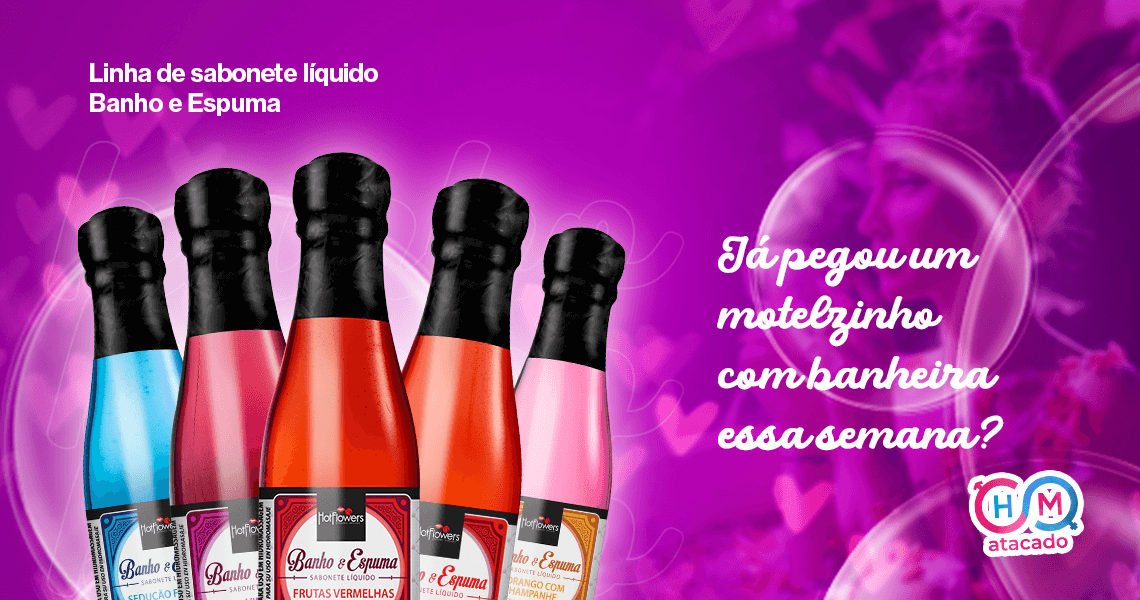 SETEMBRO - B7 BANHO E ESPUMA