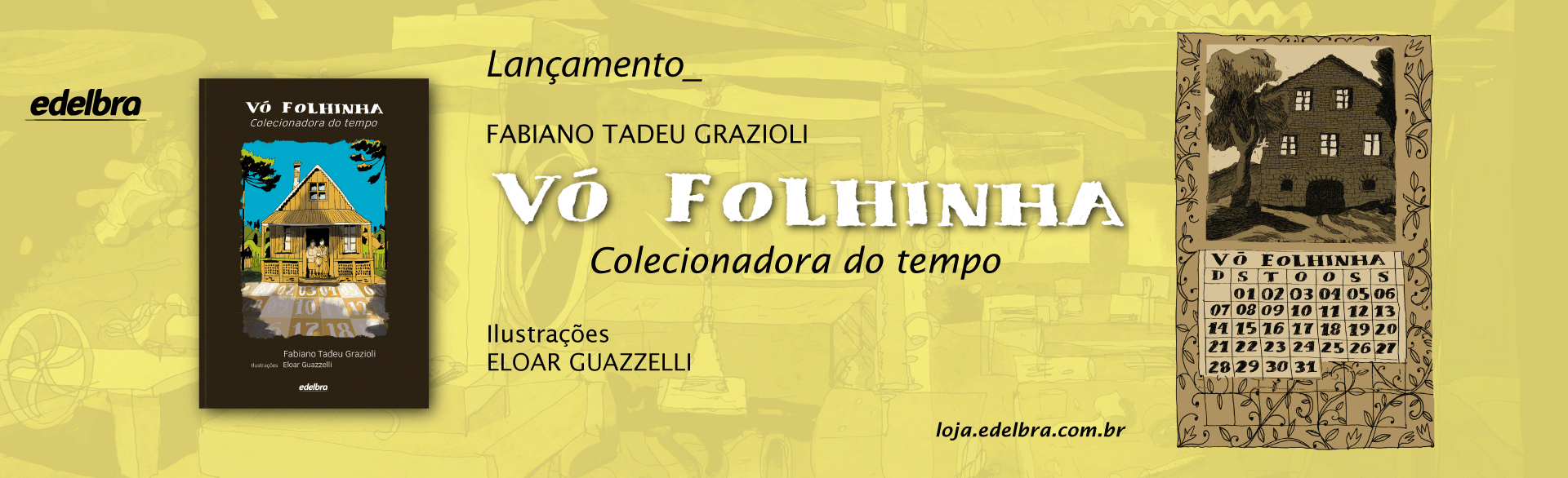 Vó folhinha: colecionadora do tempo