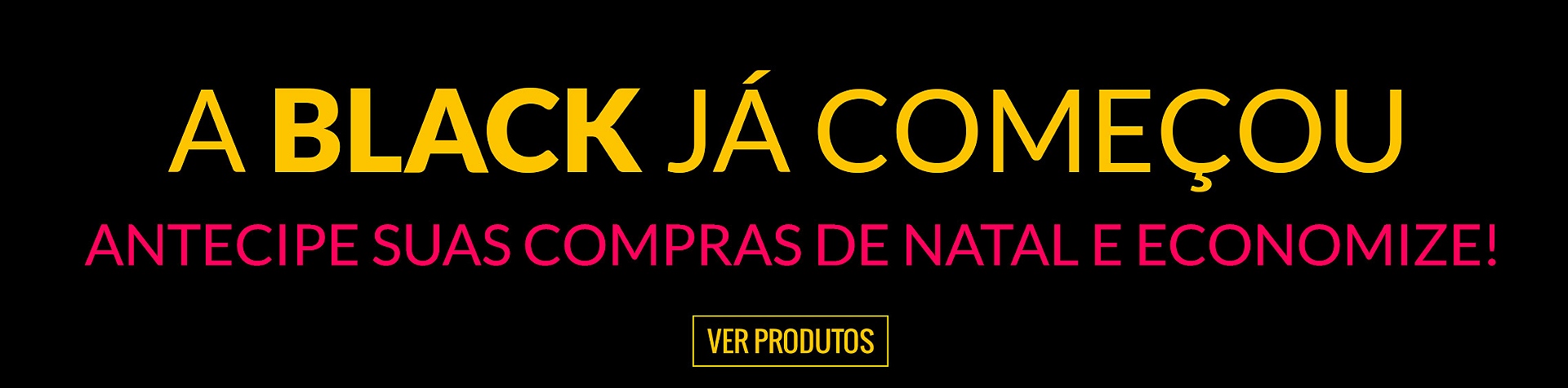 Black November 2025 - 0002 - Produtos