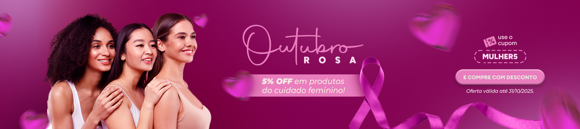 OUTUBRO ROSA 2025