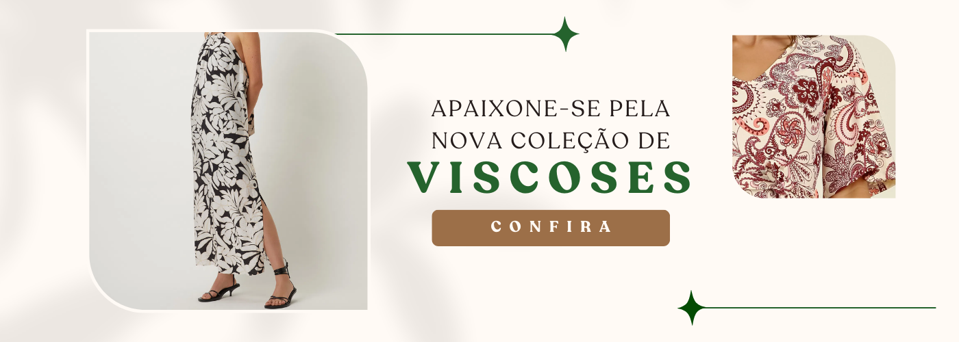 viscose coelção nova