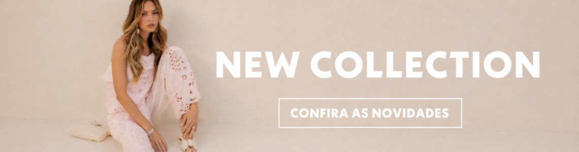 NEW COLLECTION