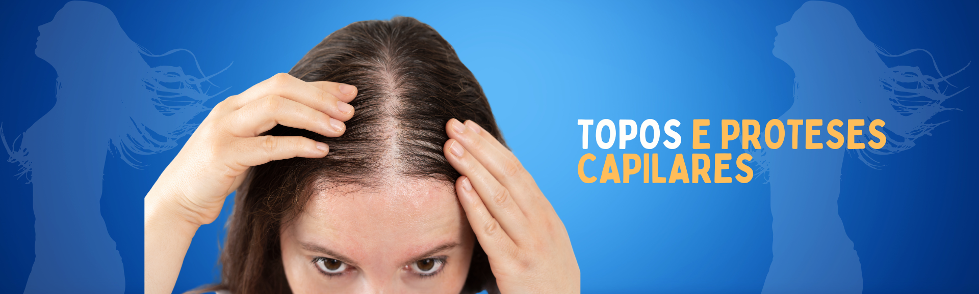 topos e proteses capilares