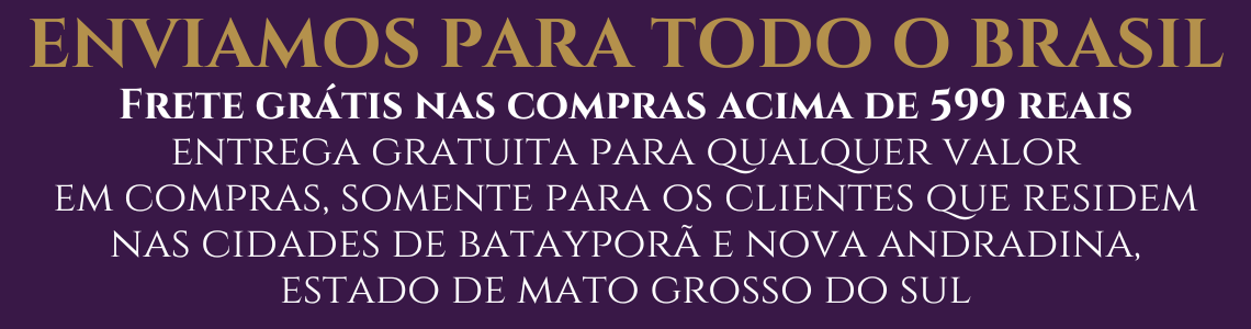 ENVIAMOS PARA TODO O BRASIL