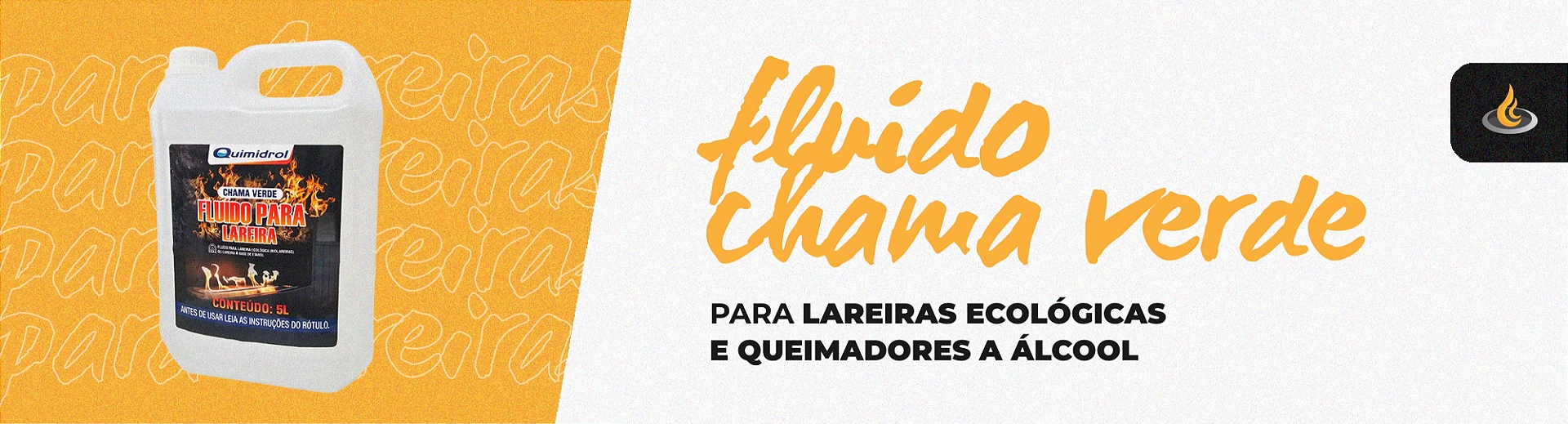 Banner Fluído para Lareira Ecológica