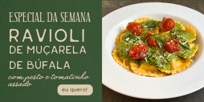 RAVIOLI DE BÚFALA AO PESTO E TOMATINHOS MOBILE