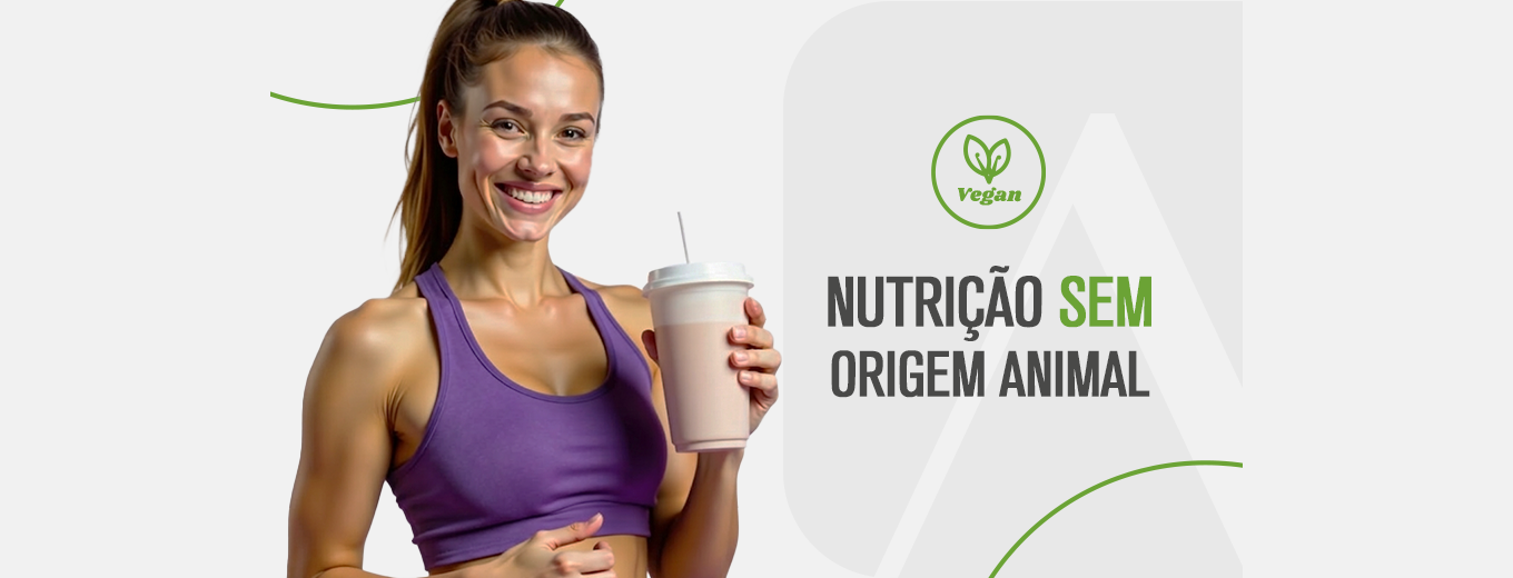 Banner 1 - Nutrição sem origem animal