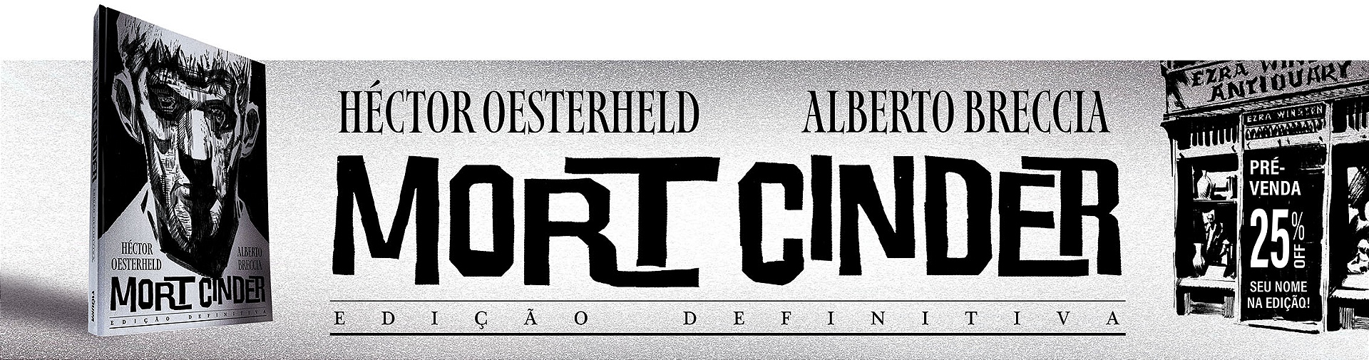 MORT CINDER edicao definitiva (Pré-venda)