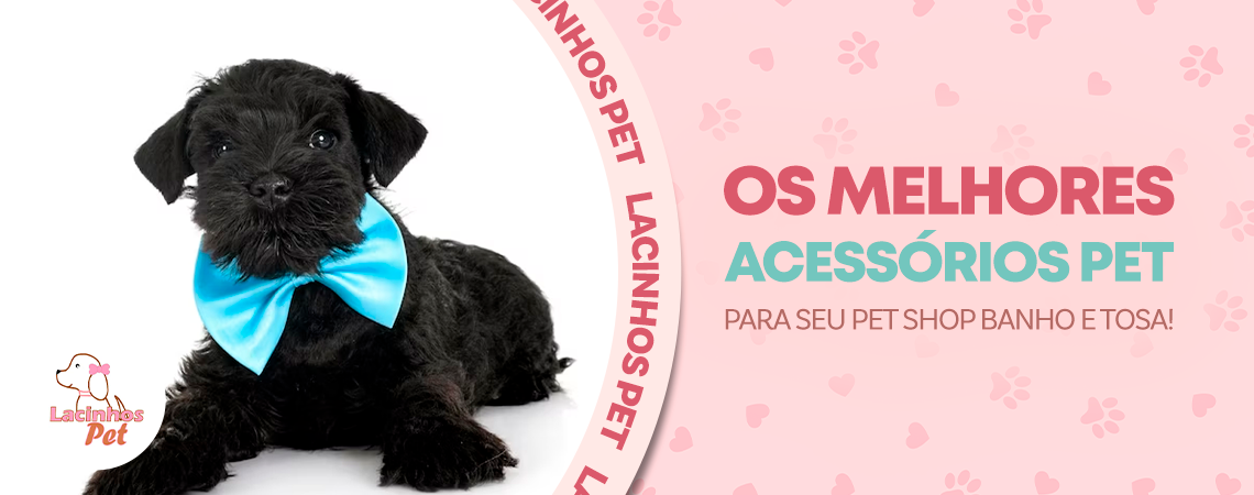 Melhores Acessórios Pet