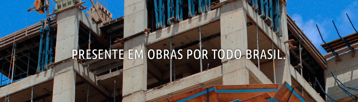 Presente em obras por todo o Brasil