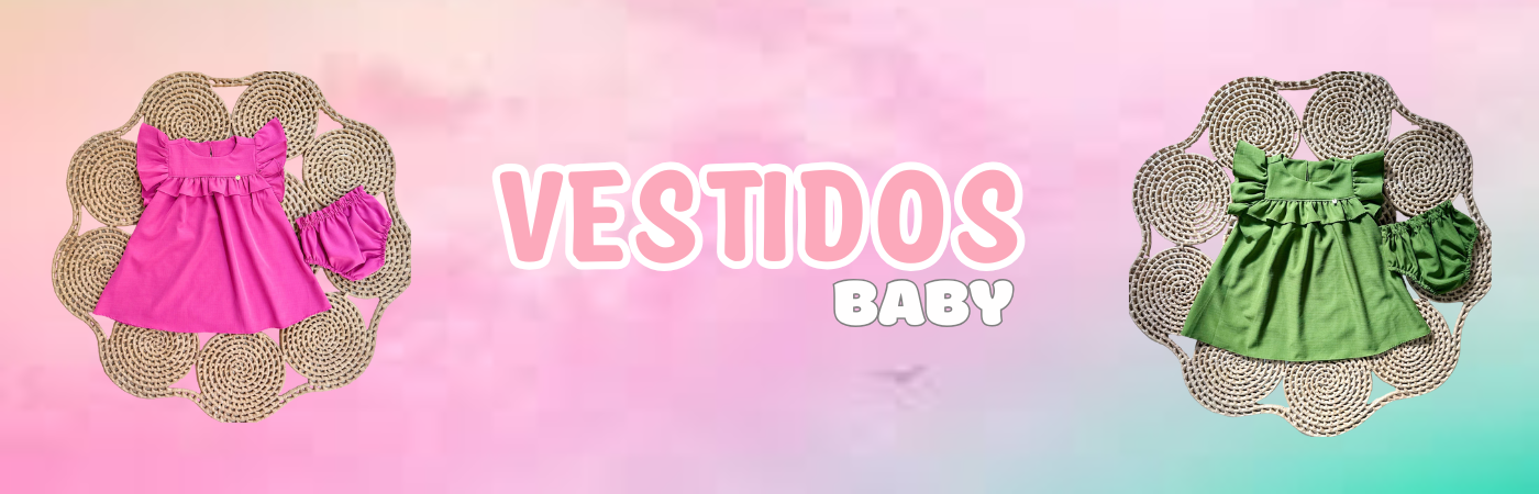 VESTIDOS BABY