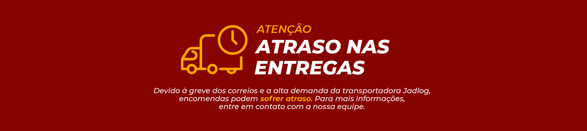 Atraso nas entregas do site PAPASIRI