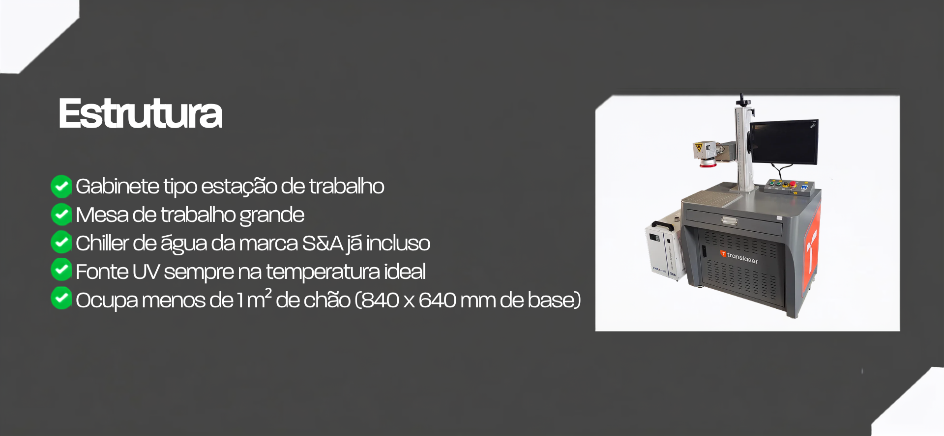 Estrutura da UV Desktop com mesa ampla e chiller S&A