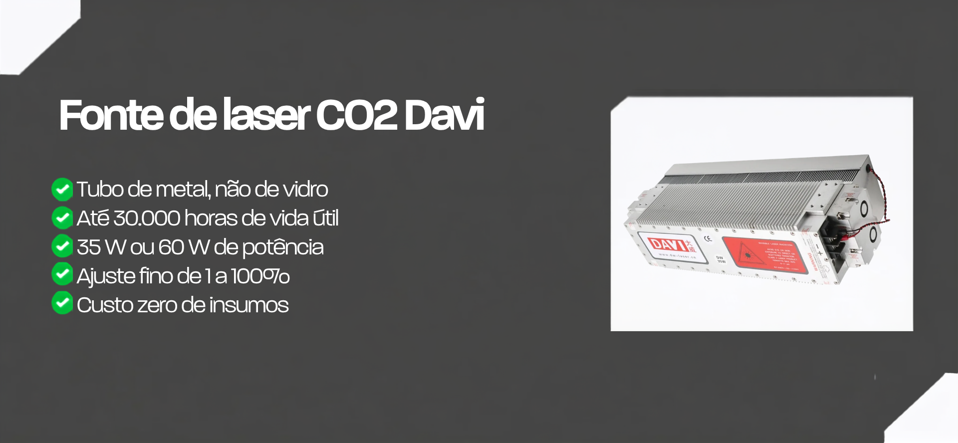 Fonte de laser CO2 Davi