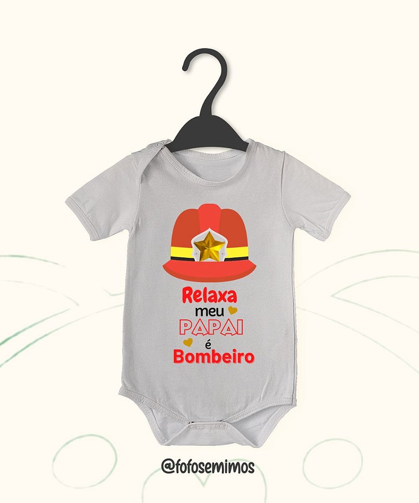 Body Bebe Personalizado Papai E Bombeiro Fofos E Mimos Moda Bebe