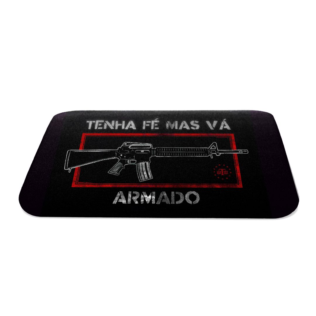 Mousepad Militar Tenha Fé Mas Vá Armado Team Six
