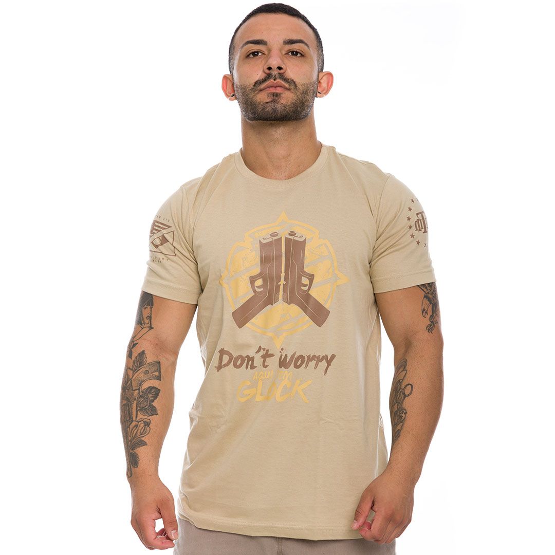 Camiseta Masculina Don't Worry Aqui tem Glock Team Six Brasil