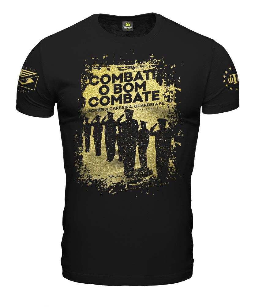 Camiseta Masculina Honor Combati o Bom Combate Gold Line Team Six Brasil