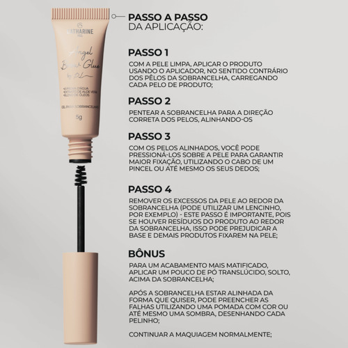 Gel Sobrancelhas Angel Brow Glue - Pri Lessa Catharine Hill