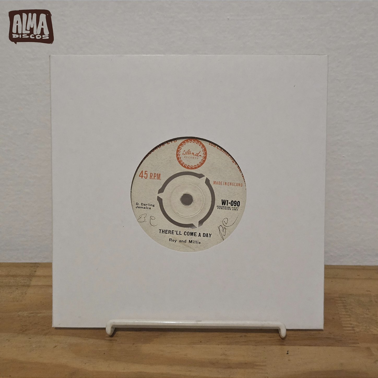 ROY AND MILLIE - THERE`LL COME A DAY / I DON`T WANT YOU (7`)