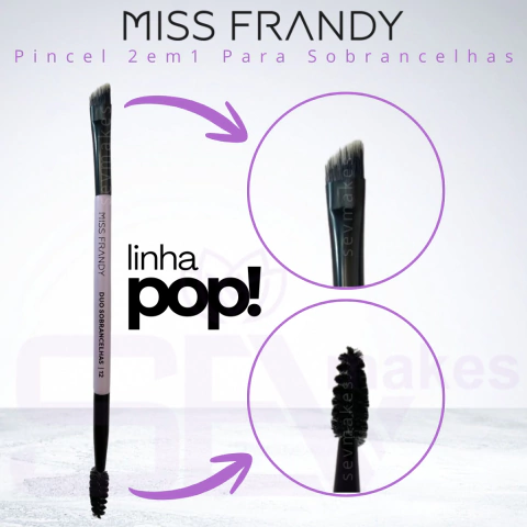 Pincel Duo 2 em 1 Para Sobrancelhas Linha Pop! 12 – Miss Frandy