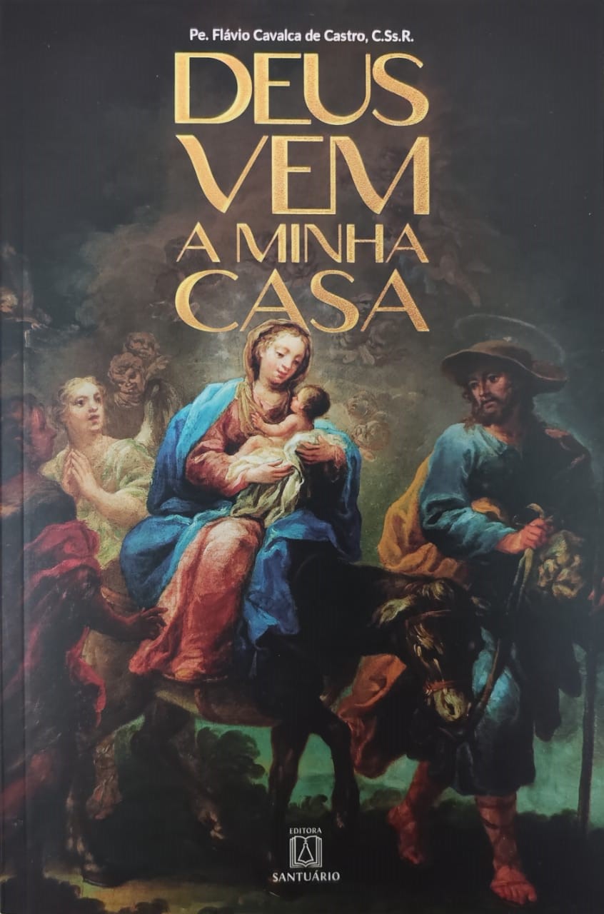Deus Vem a Minha Casa
