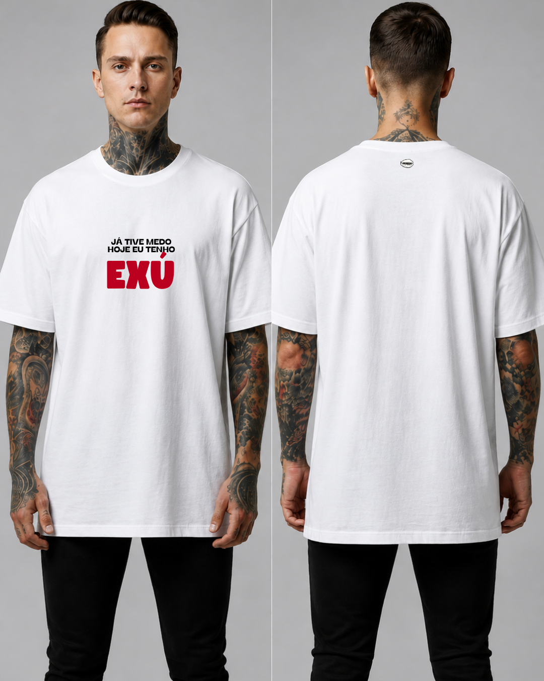 Camiseta Já tive Medo Hoje Tenho Exú