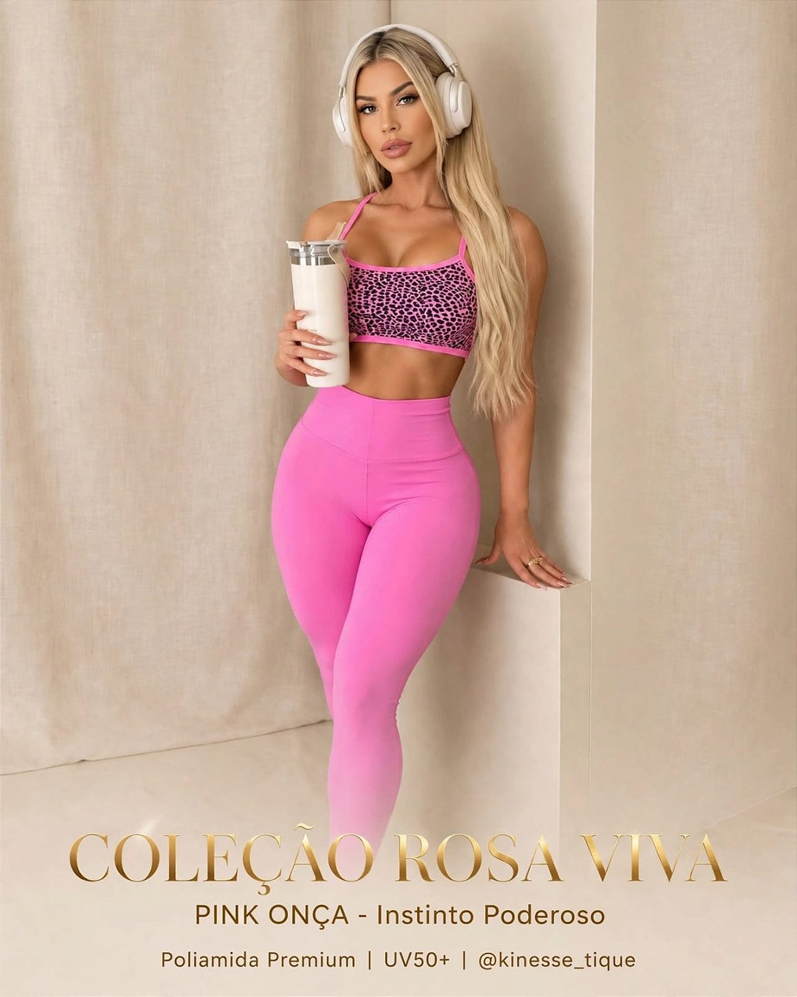 COLEÇÃO ROSA VIVA - OUTUBRO ROSA KINESSE