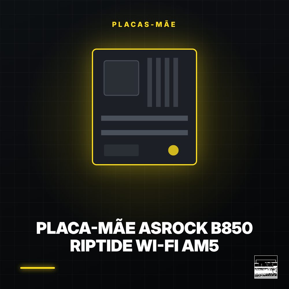 Placa-Mãe ASRock B850 Riptide Wi-Fi AM5