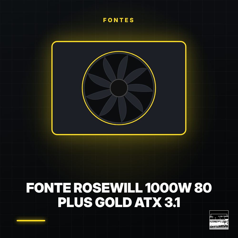 Fonte Rosewill 1000W 80 Plus Gold ATX 3.1