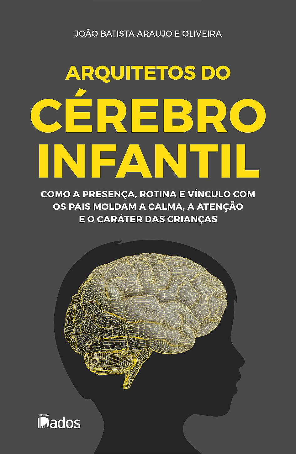 Arquitetos do Cérebro Infantil