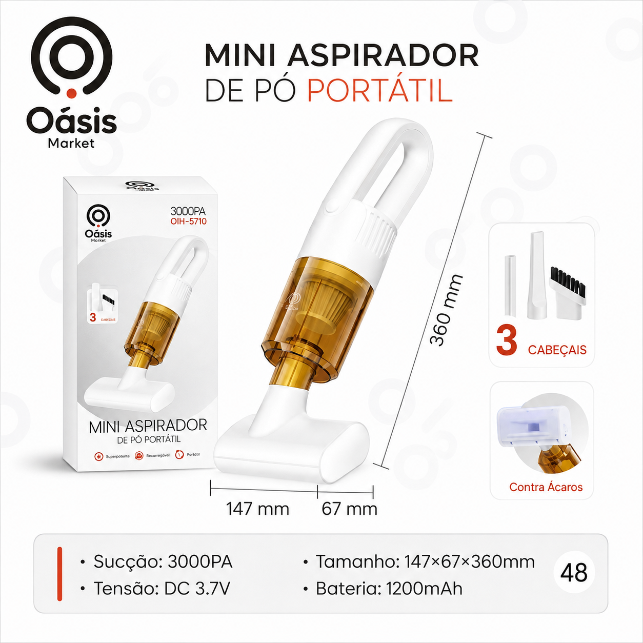 Mini Aspirador De Pó Portátil Antiácaros Uso Domestico/Automotivo Oásis 3000PA OIH-5710