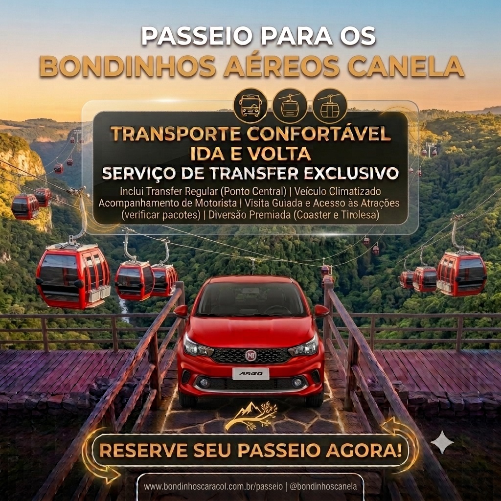 Bondinhos Canela - Transfer (Ida e Volta)