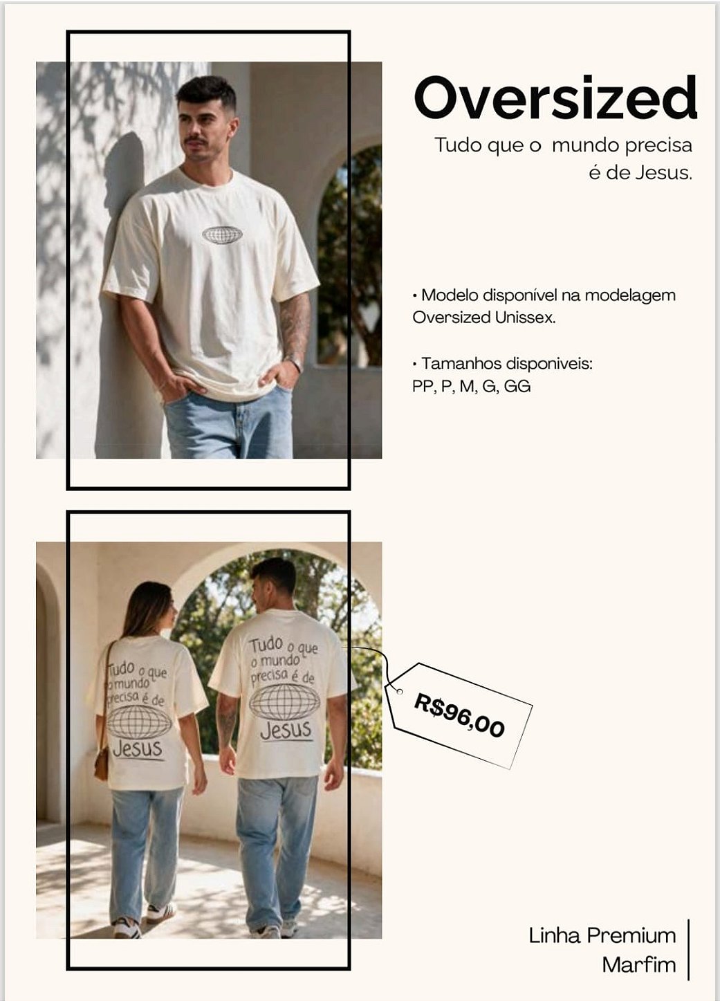 Camiseta Oversized Unissex "Tudo que o mundo precisa é de Jesus"
