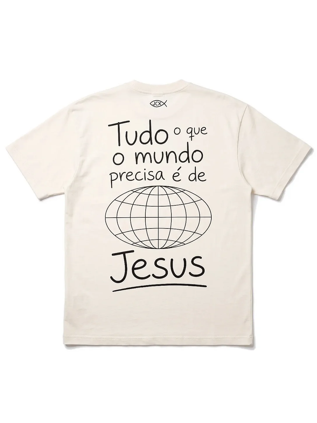 Camiseta Oversized Unissex "Tudo que o mundo precisa é de Jesus"