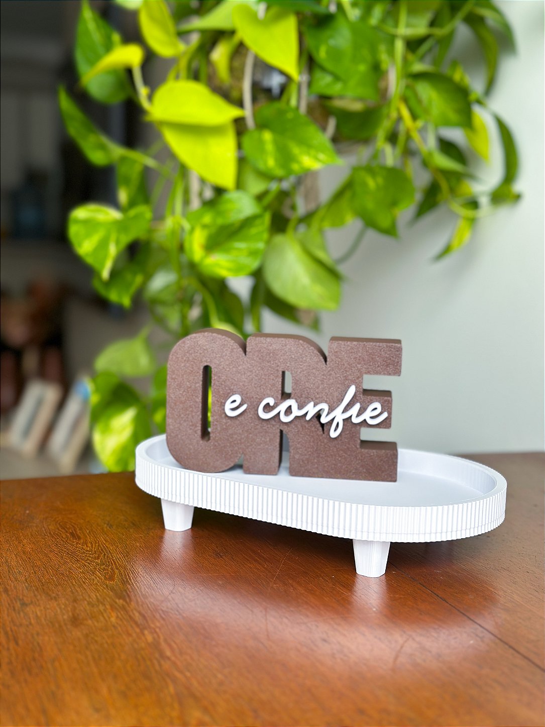 Ore e Confie Plaquinha Decorativa — Coleção Blessed
