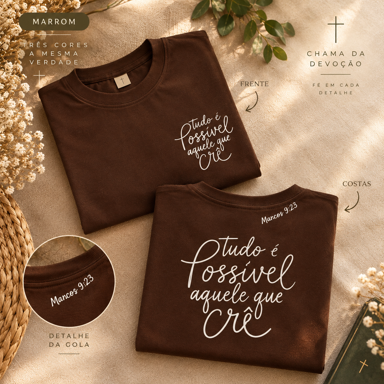 **CAMISETA CRISTÃ — TUDO É POSSÍVEL ÀQUELE QUE CRÊ \| MARCOS 9:23**