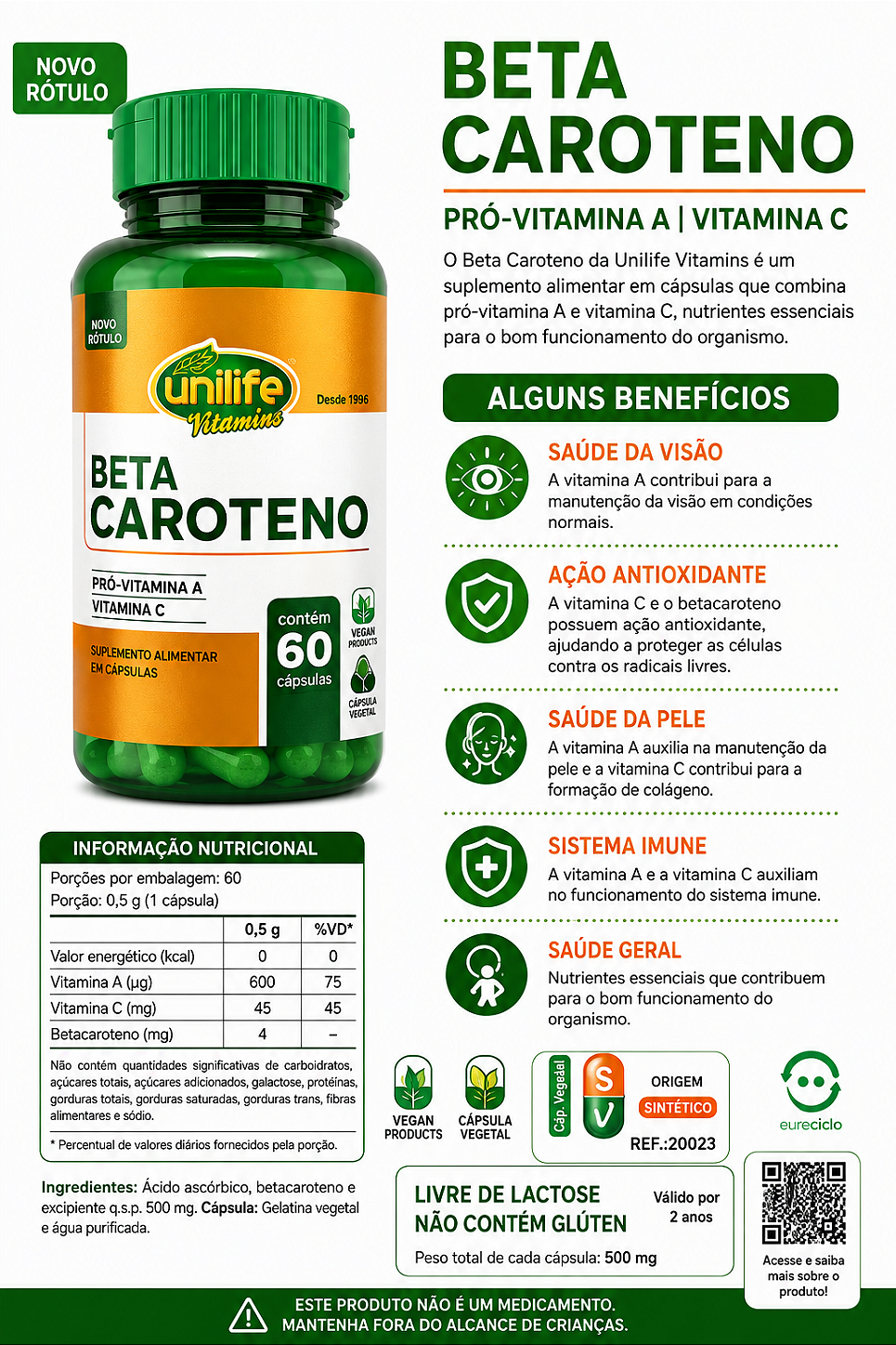 Beta Caroteno Pró-Vitamina A + Vitamina C Unilife 60 Cápsulas