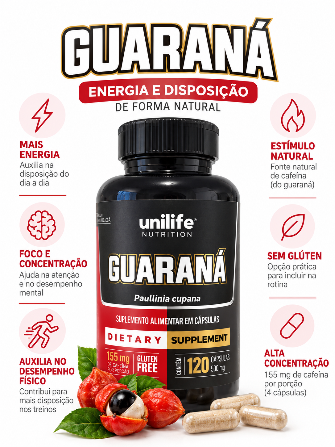 Guaraná 500mg Unilife Nutrition 120 Cápsulas 155mg Cafeína