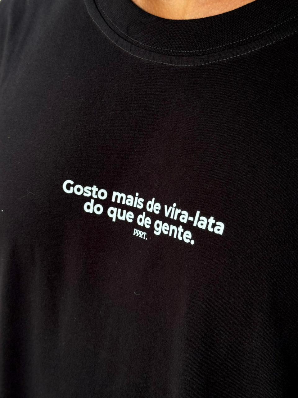 Camiseta Oversized - Gosto mais de vira-lata do que de gente