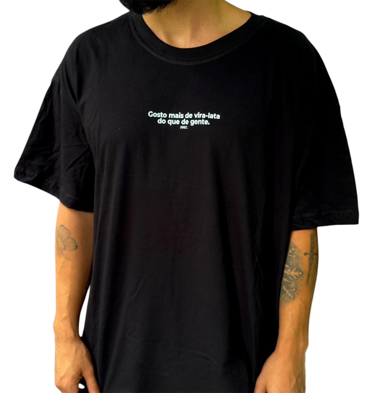 Camiseta Oversized - Gosto mais de vira-lata do que de gente